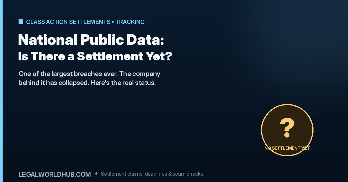 National Public Data Settlement: Is There One Yet?